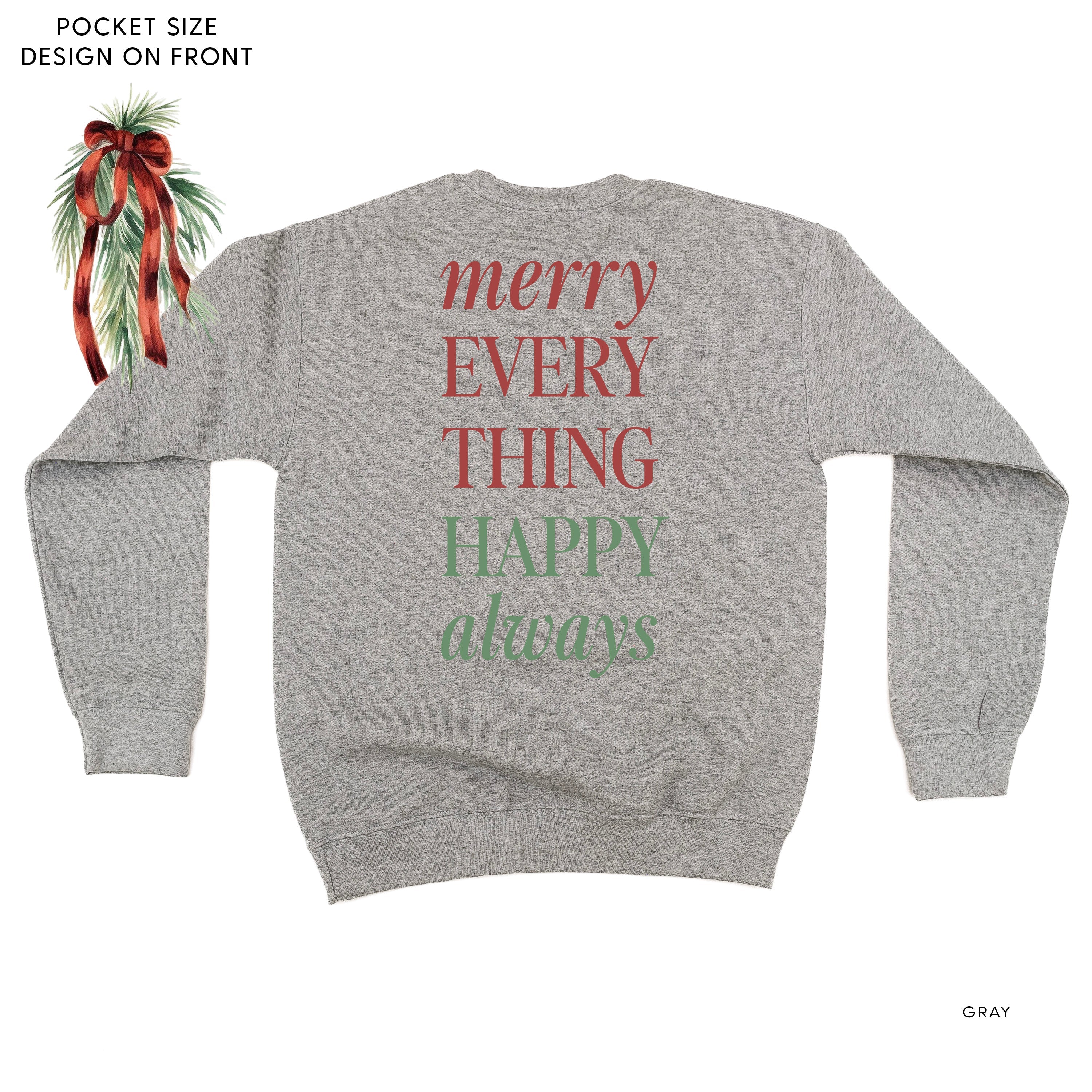 Merry Everything Happy Always (pf&b) - Basic Fleece - Image 9