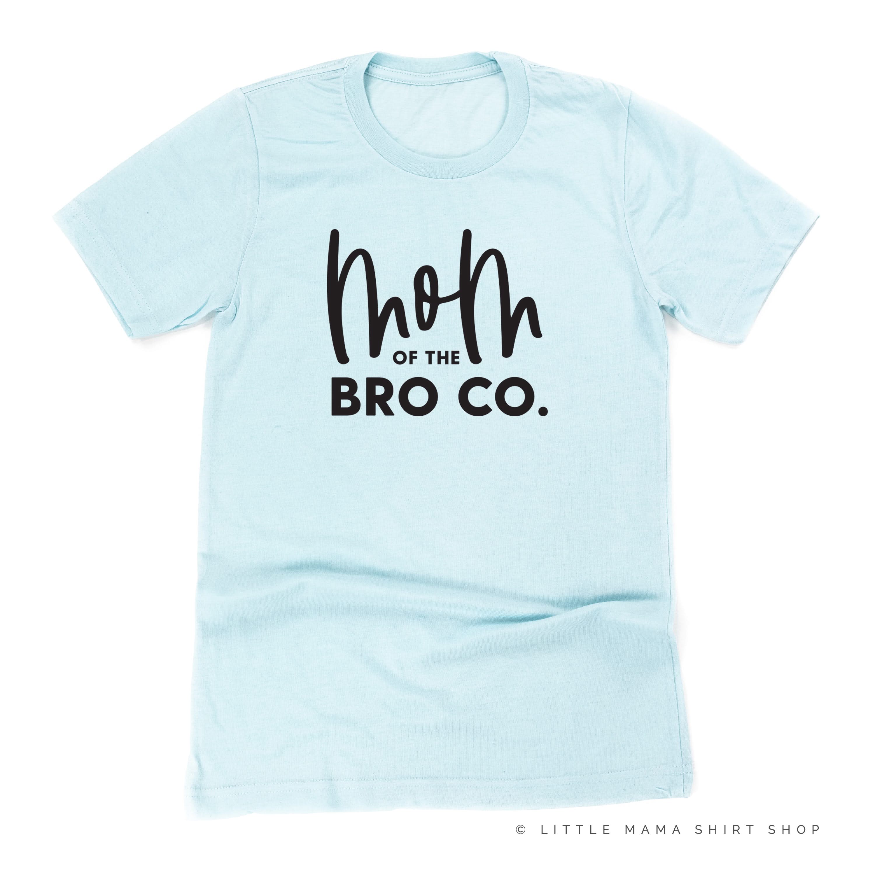 Mom of the Bro Co - Unisex Tee - Image 3