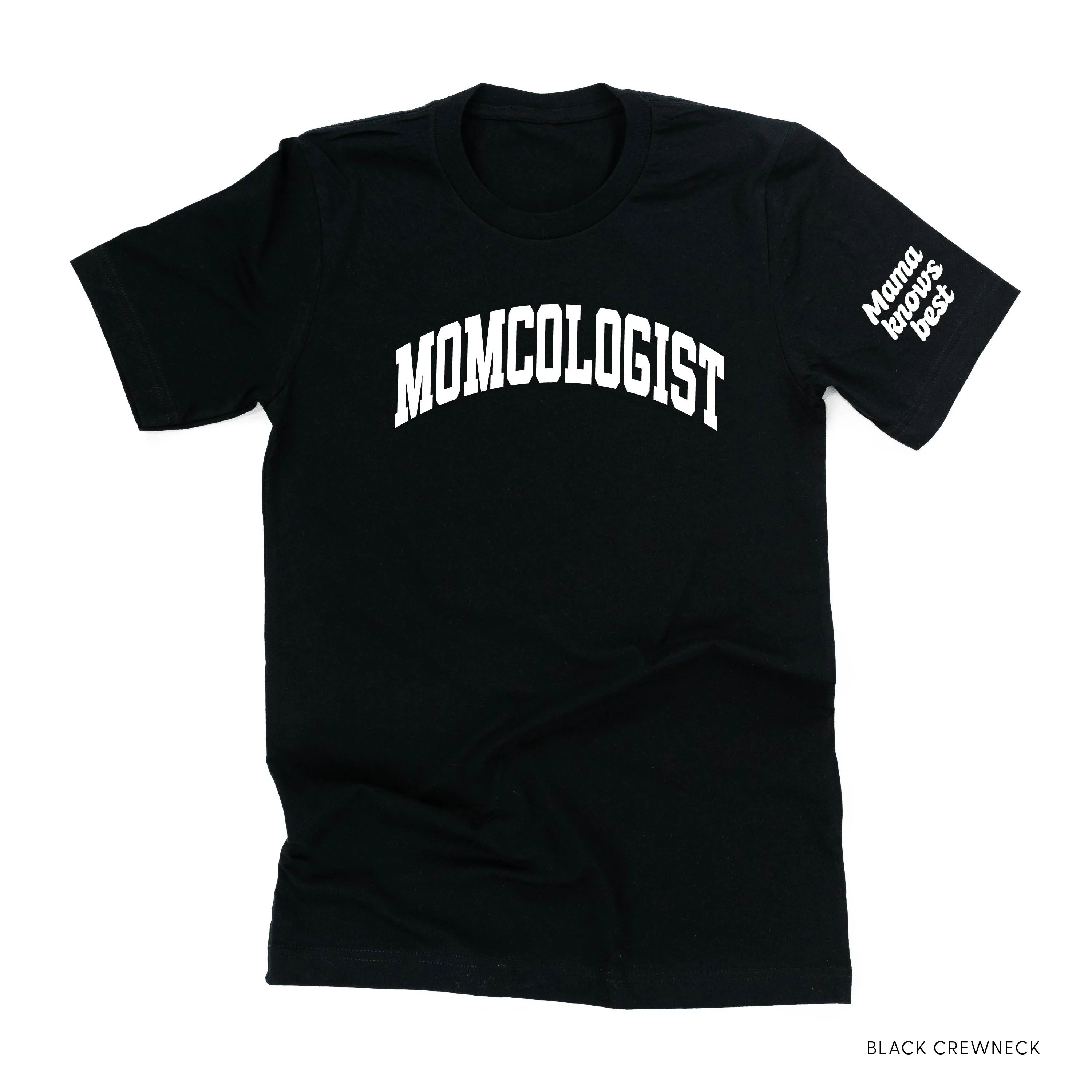 MOMCOLOGIST w/ Mama Knows Best On Sleeve - Unisex Tee