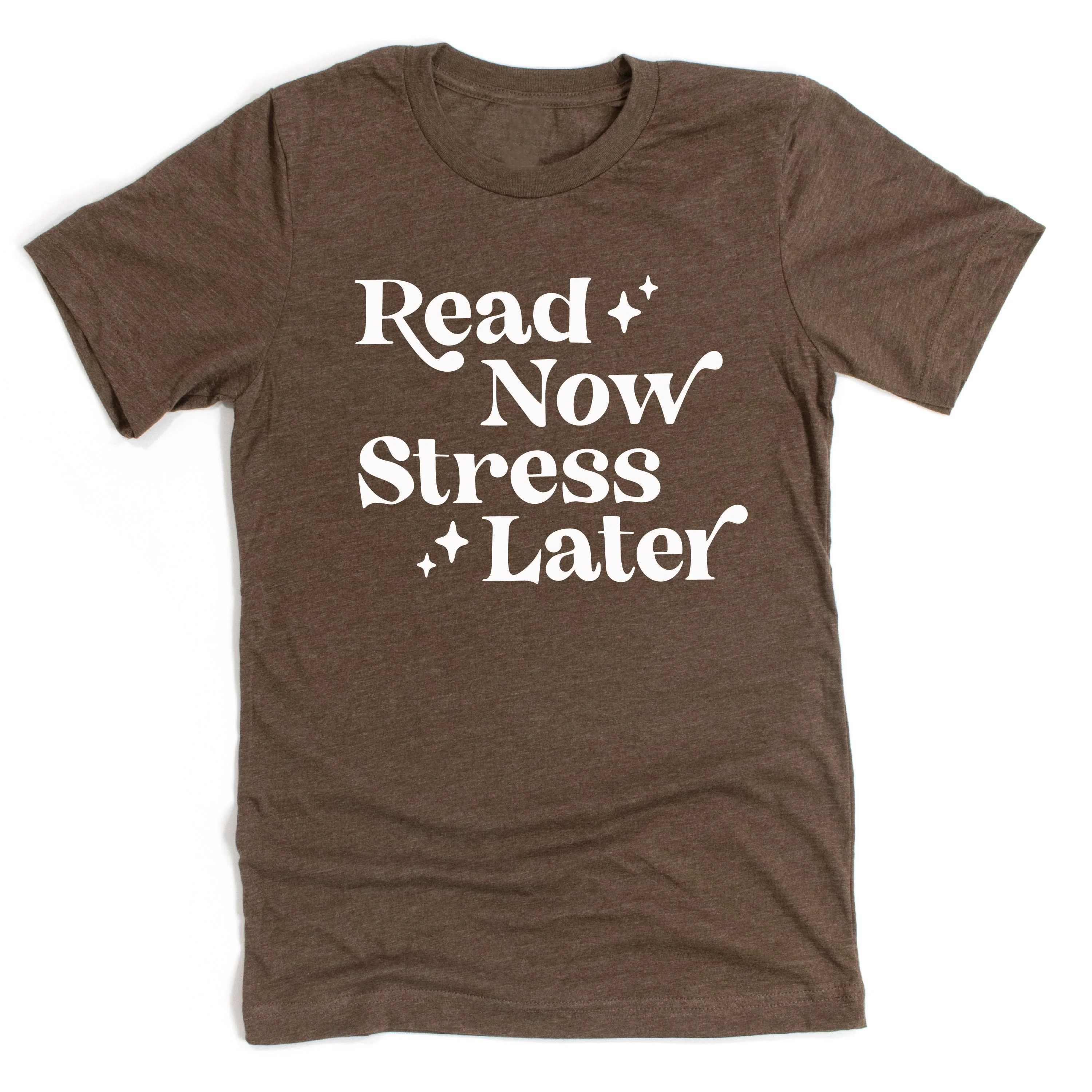 Read Now Stress Later - Unisex Tee