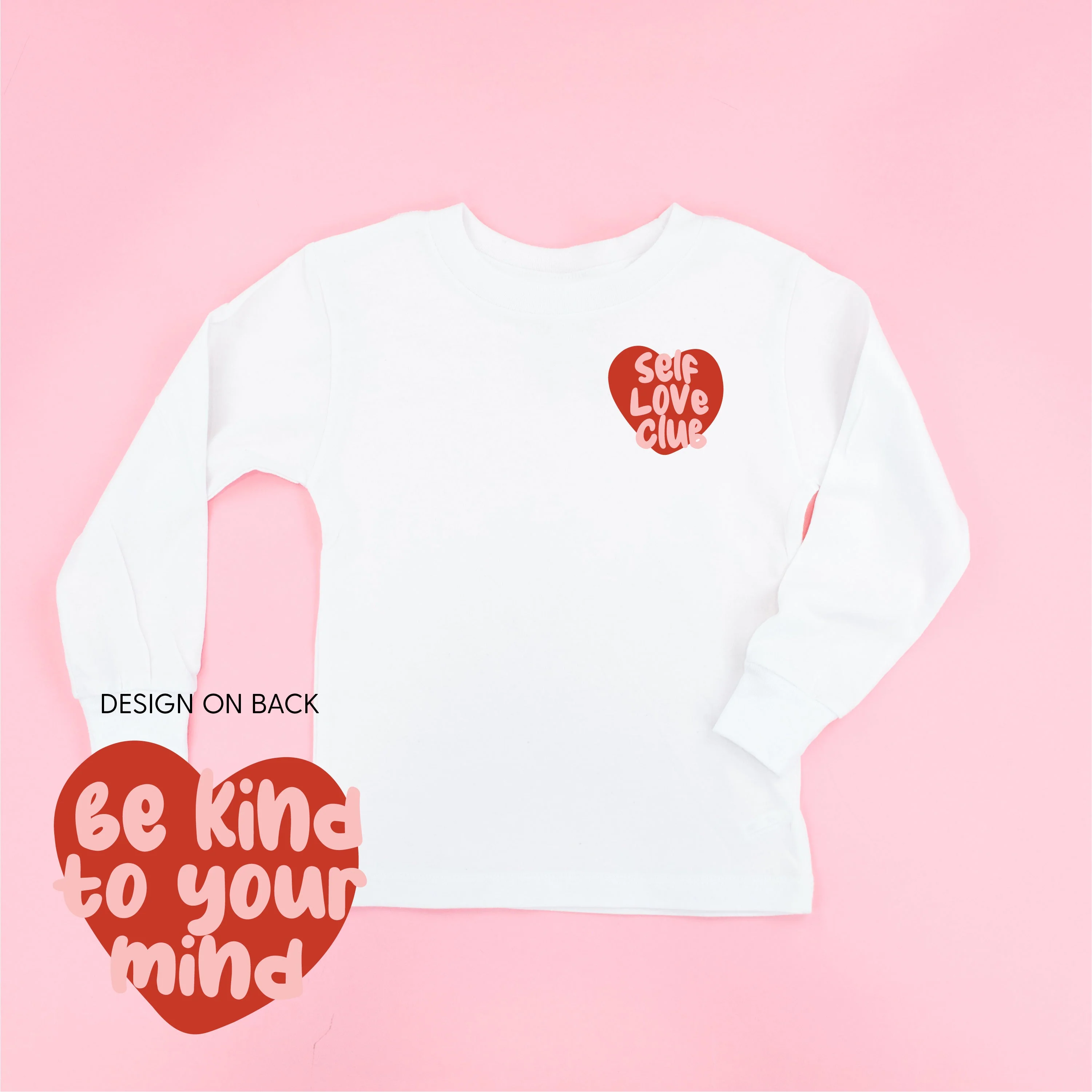 Self Love Club - Be Kind To Your Mind - Child Long Sleeve Tee - Image 2