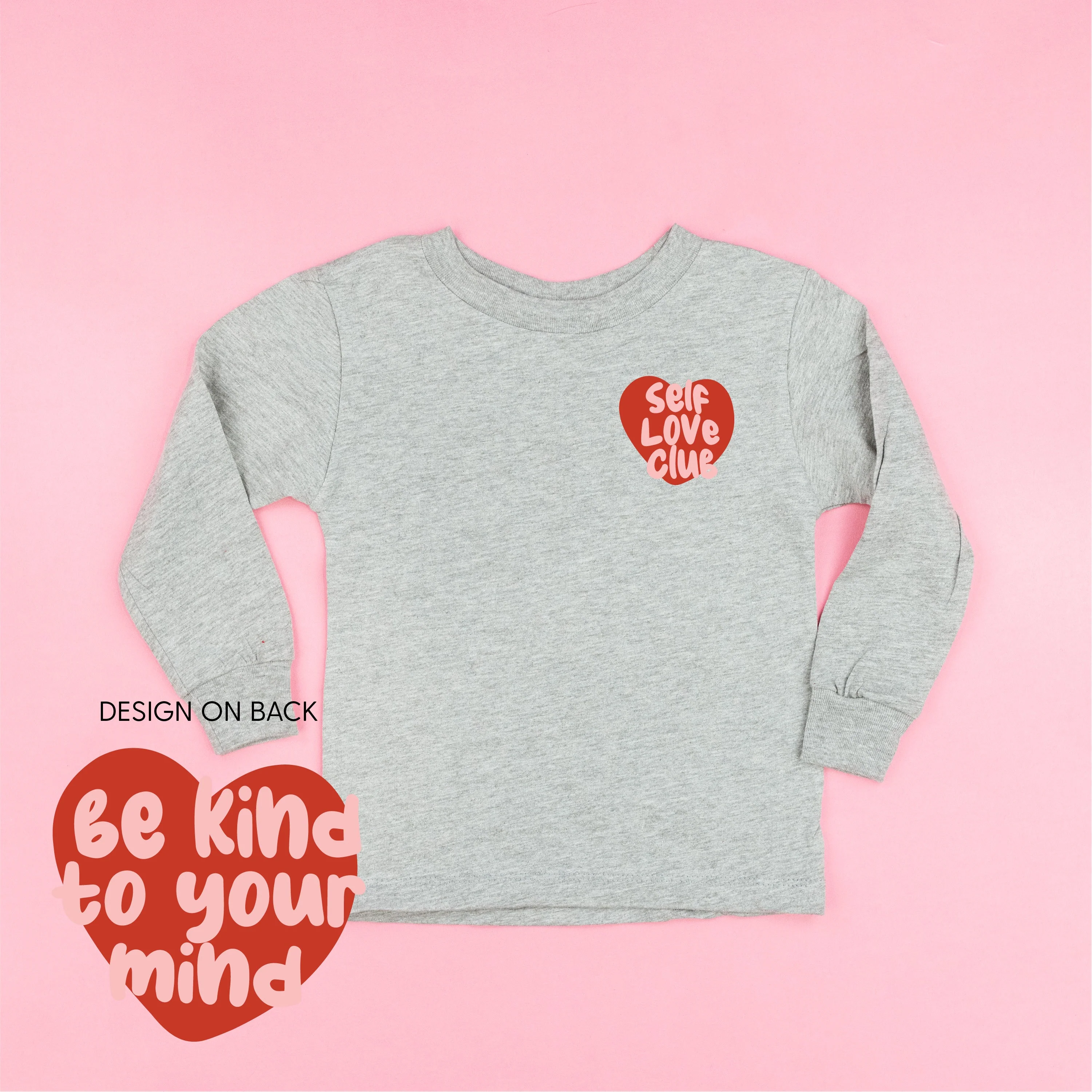Self Love Club - Be Kind To Your Mind - Child Long Sleeve Tee - Image 4