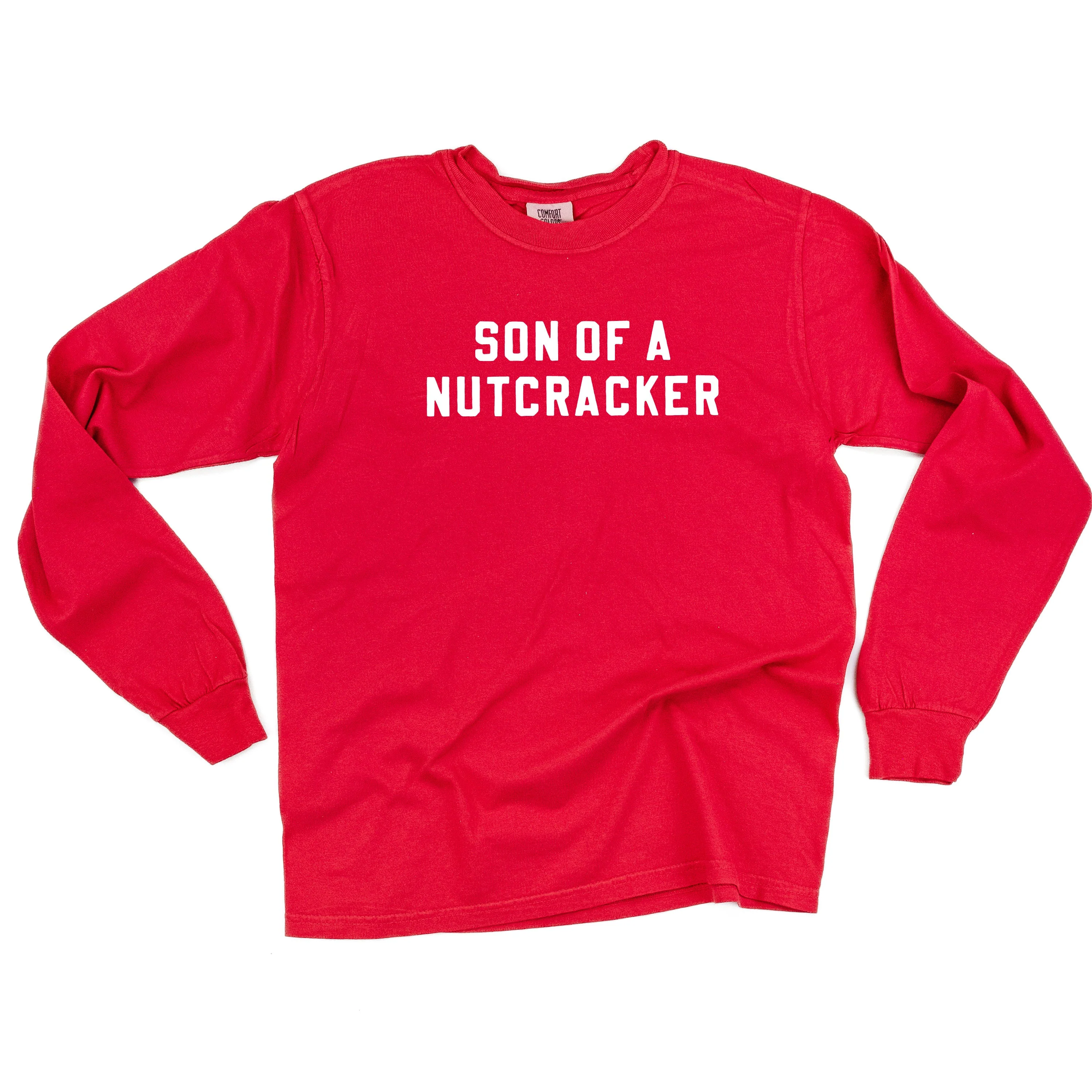 Son Of A Nutcracker - Long Sleeve Comfort Colors Tee - Image 3