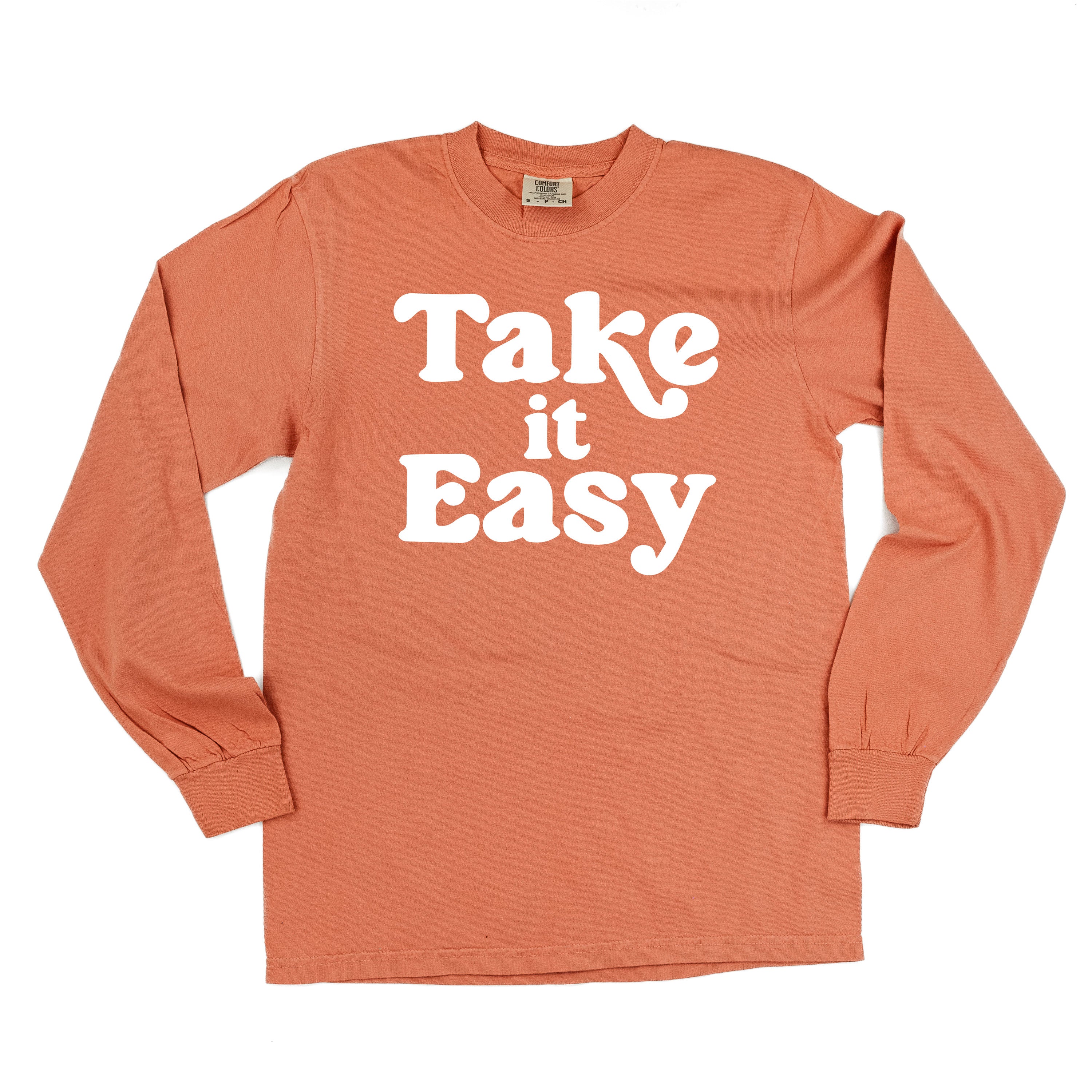 Take It Easy - LONG SLEEVE COMFORT COLORS TEE - Image 11