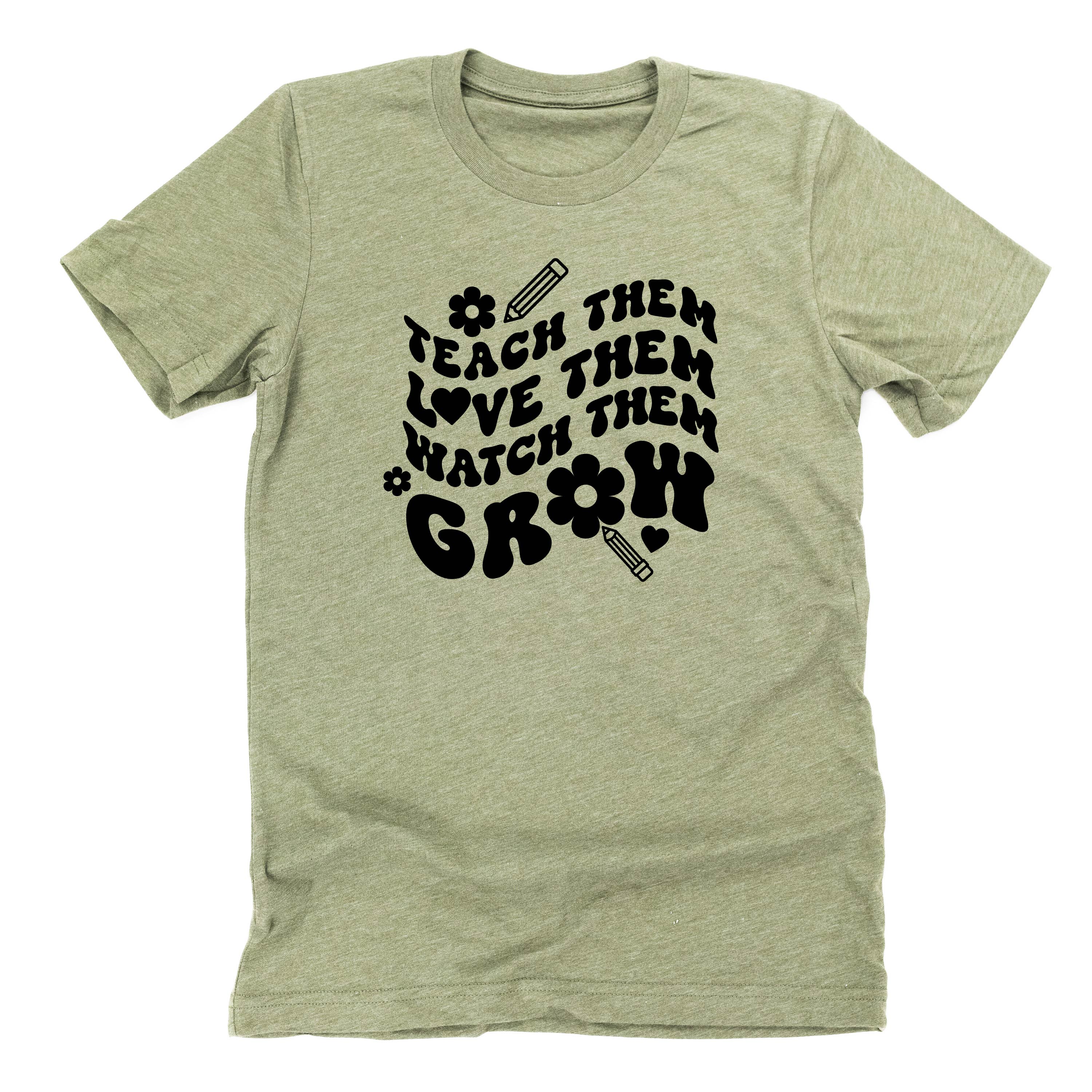 Teach Them Love Them Watch Them Grow (Back to School Version) - Unisex Tee - Image 5