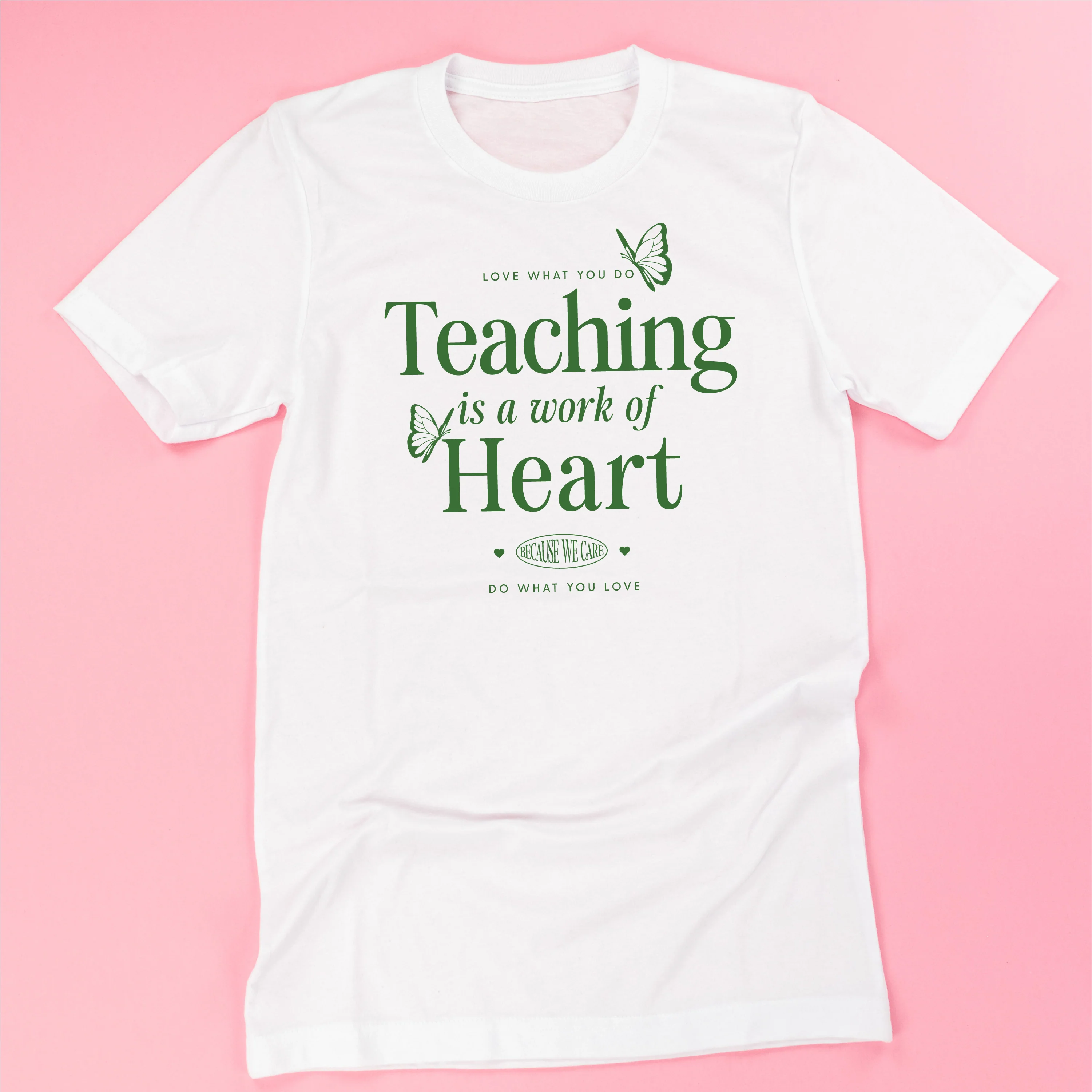 Teaching Is A Work Of Heart - Unisex Tee - Image 4