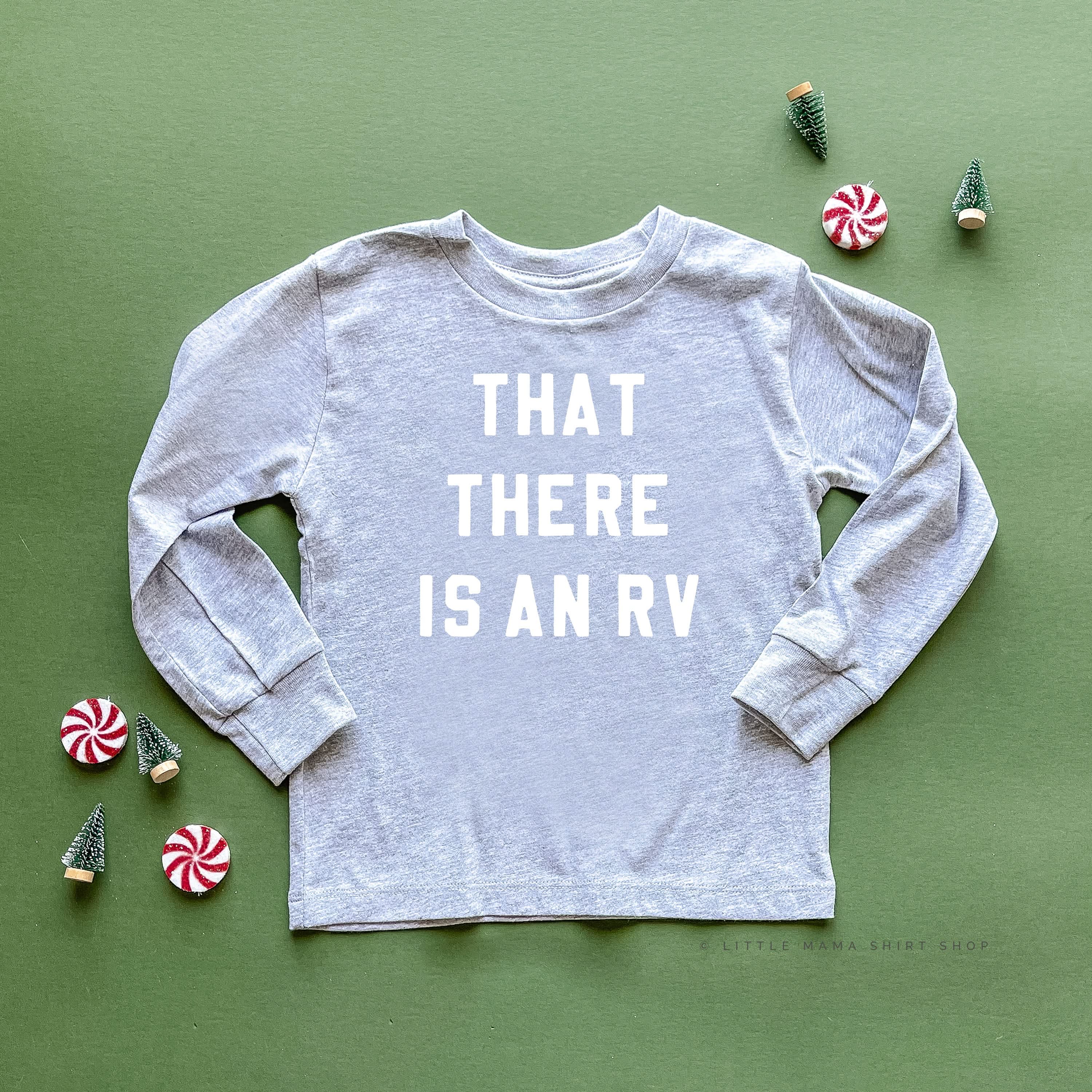 That There Is An RV - Child Long Sleeve Tee - Image 5