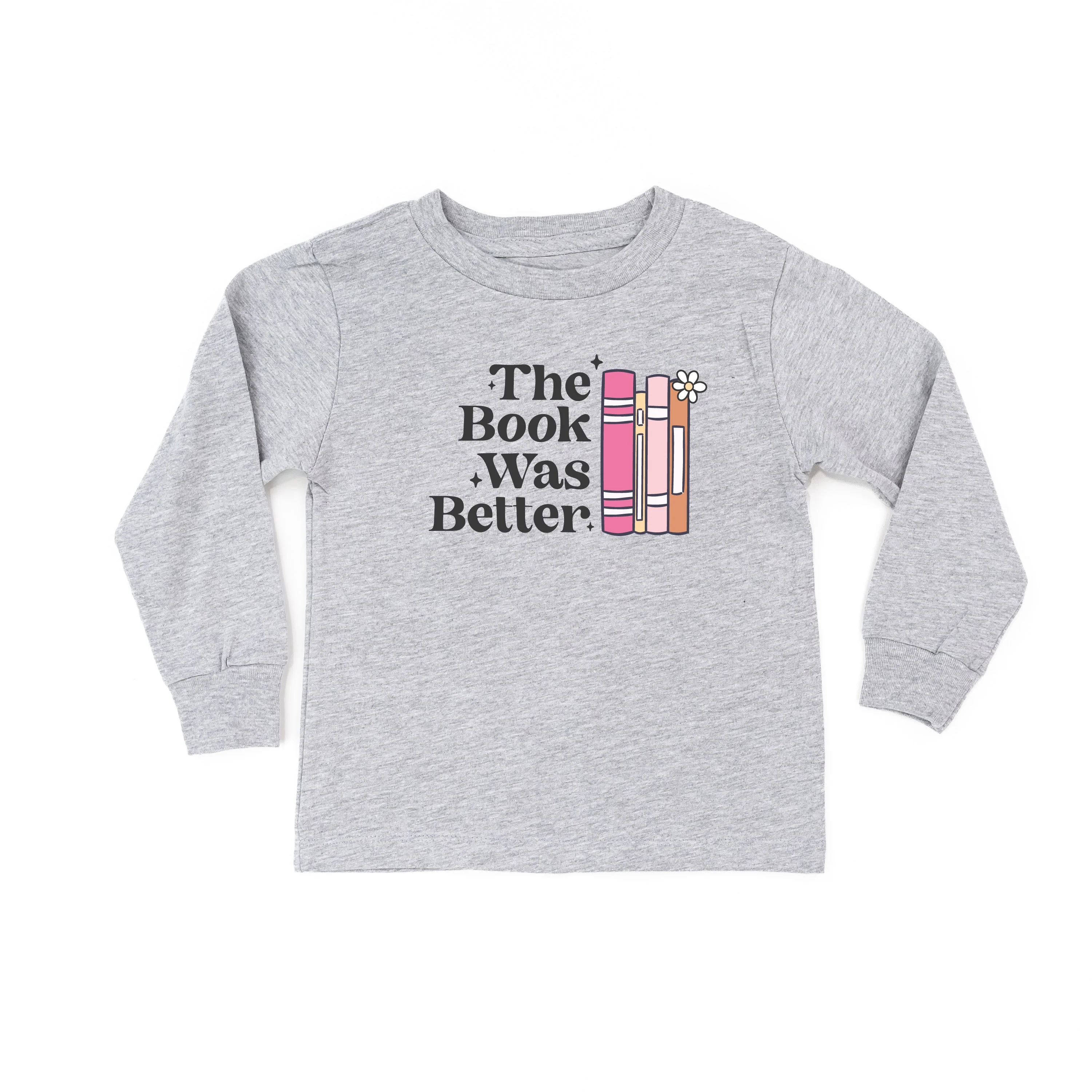 The Book Was Better - Child Long Sleeve Tee - Image 3