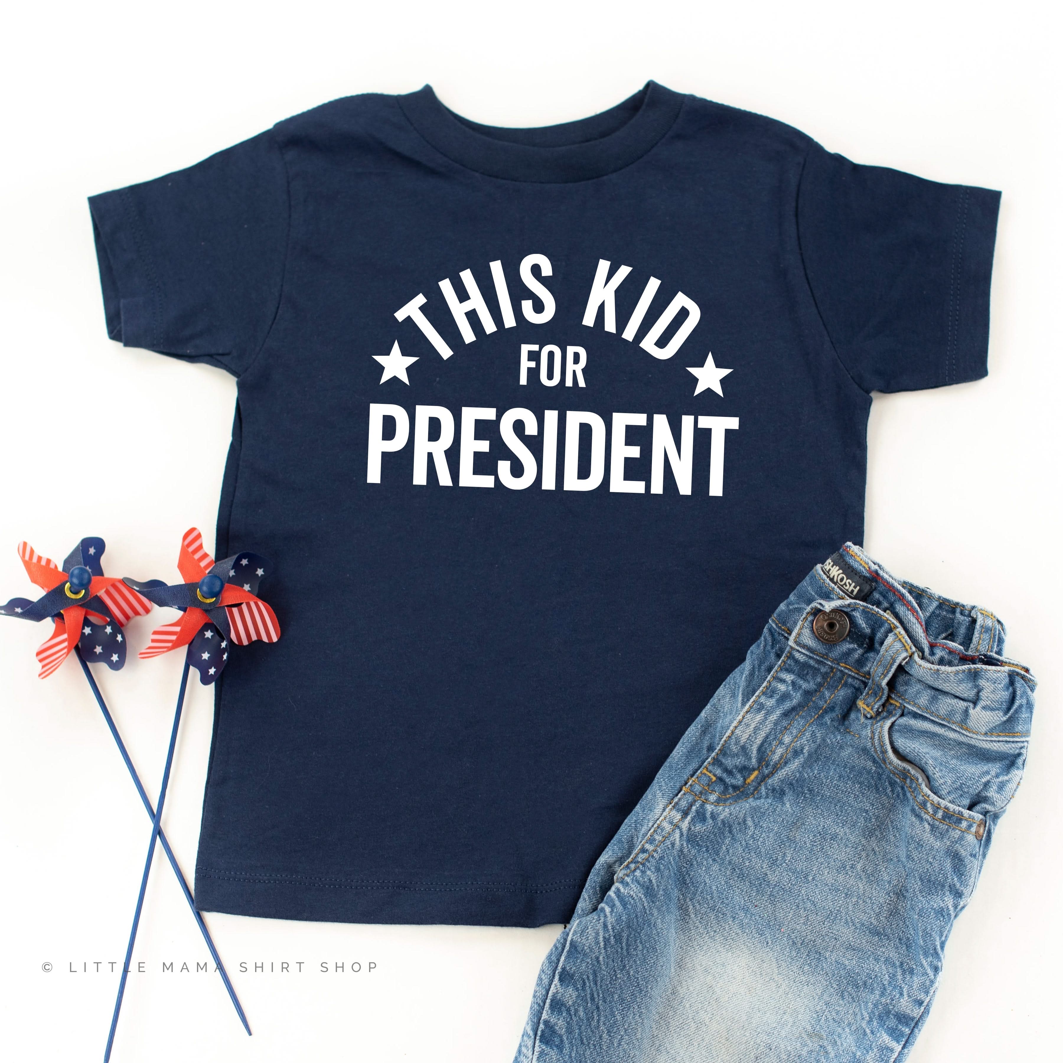 This Kid For President - Child Tee - Image 10