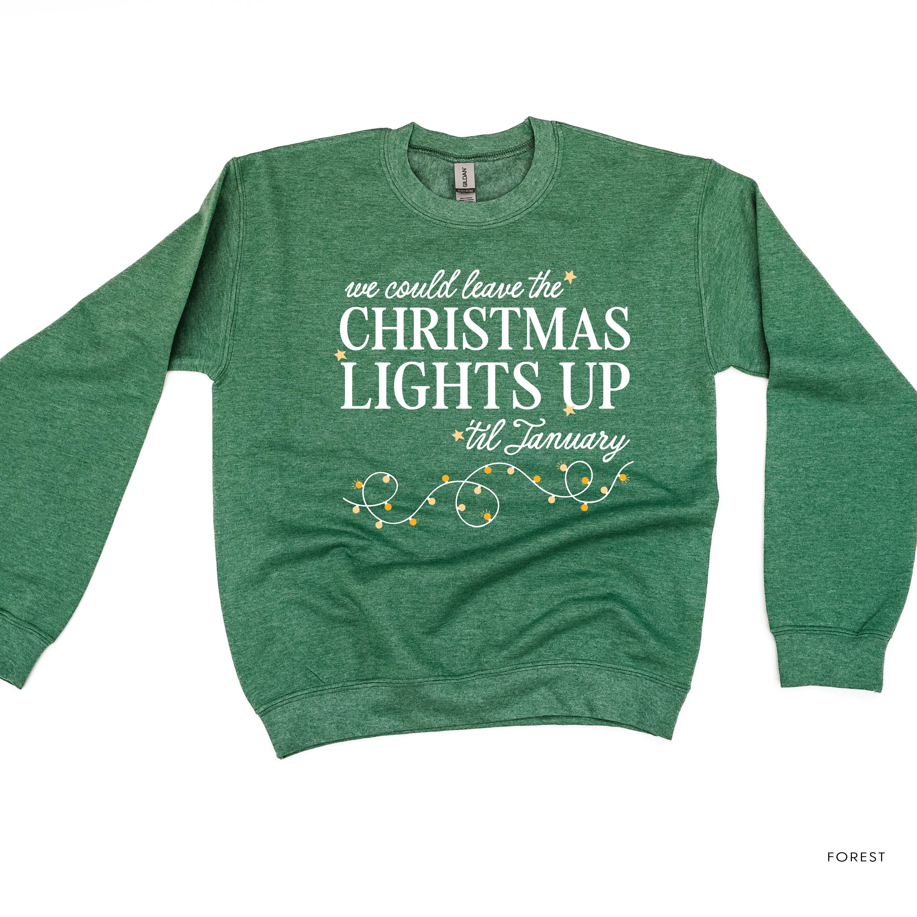 We Could Leave The Christmas Lights Up Til January - Basic Fleece - Image 8