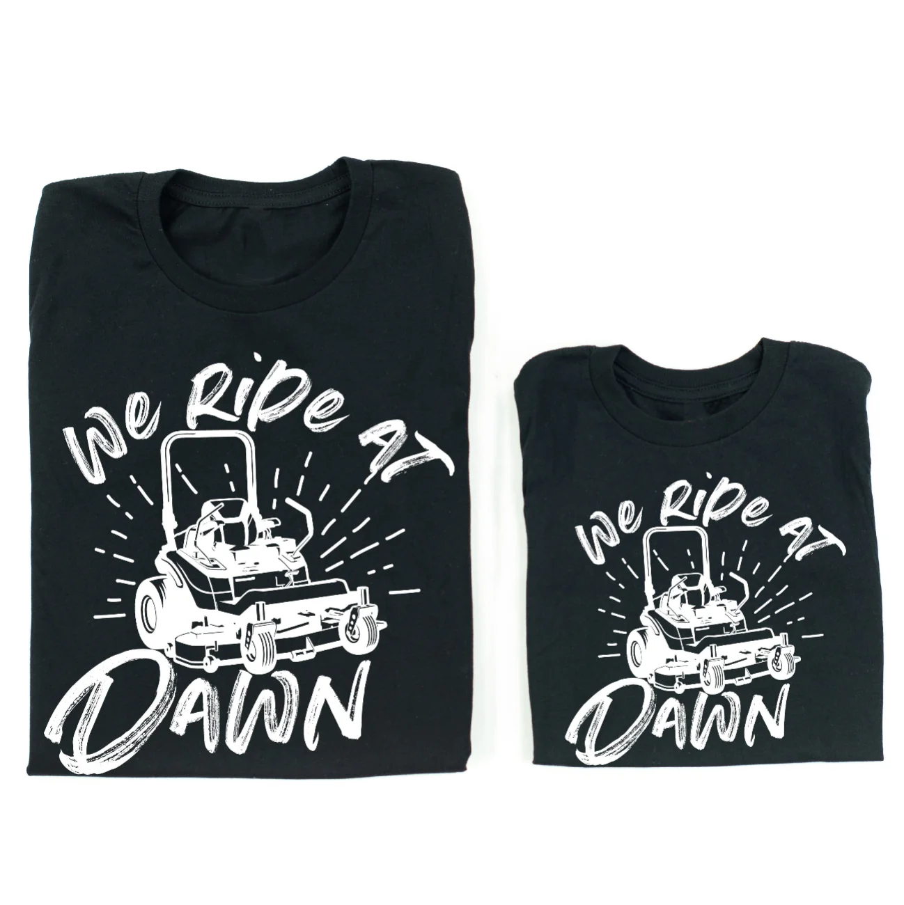 We Ride at Dawn - (Choose Your Mower) - Set of 2 Tee - Image 2