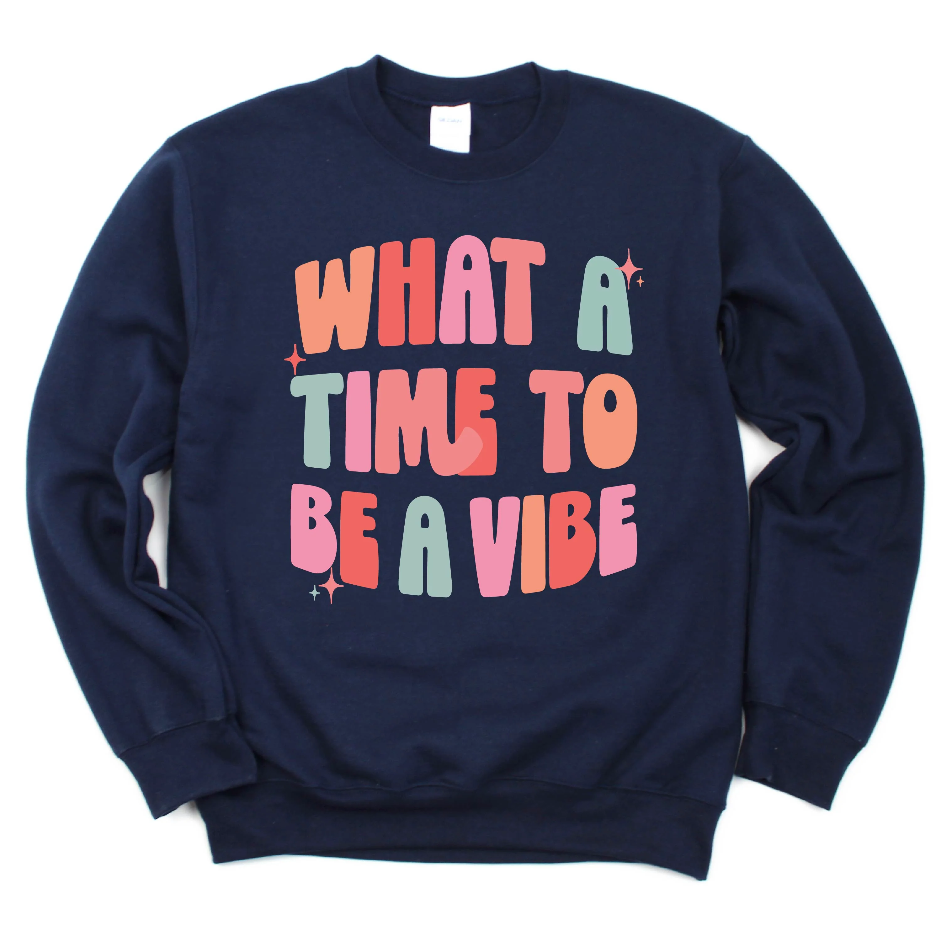 What a Time To Be a Vibe - BASIC FLEECE CREWNECK - Image 7