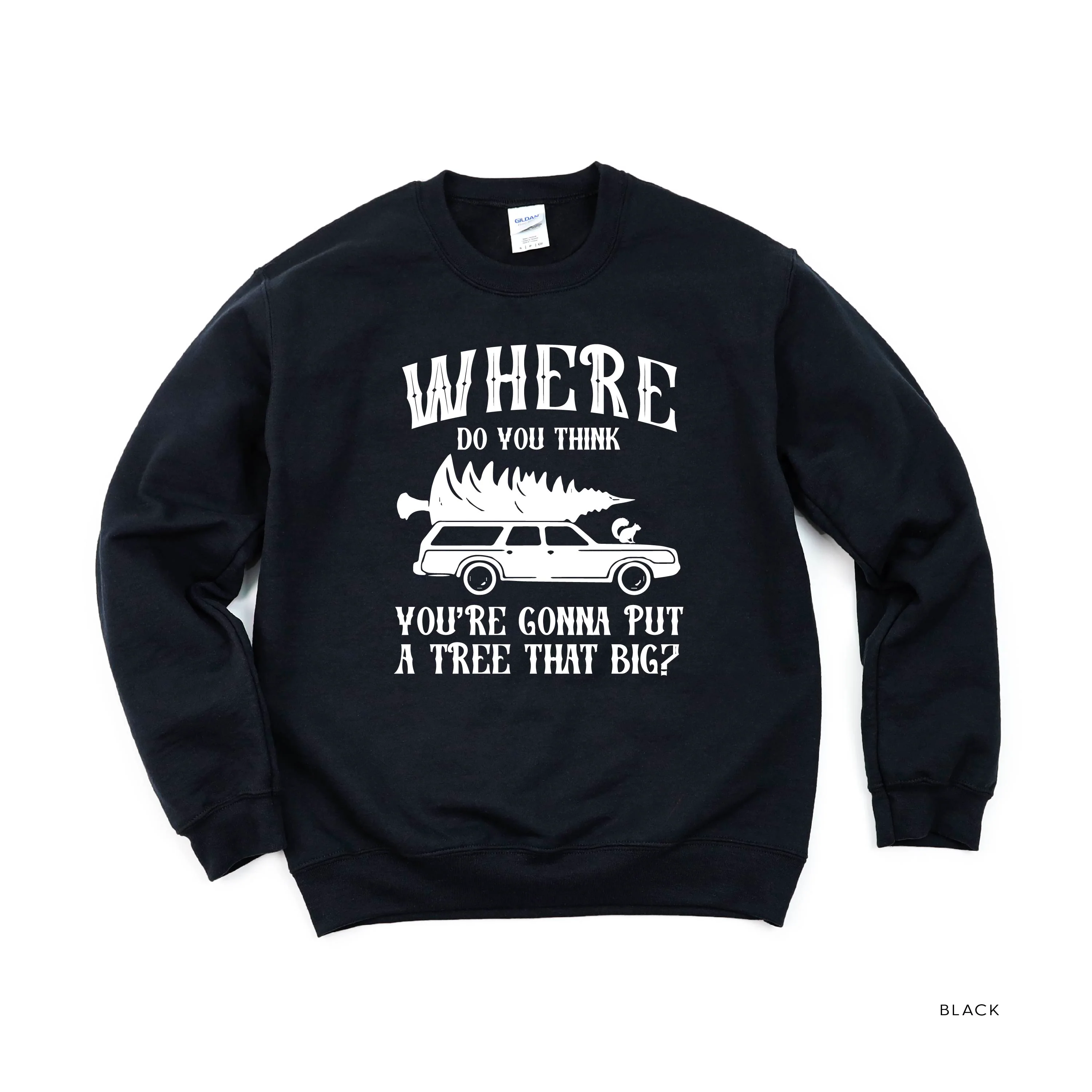 Where Do You Think You're Gonna Put A Tree That Big? - Bend Over And I'll Show Ya (f&b) - Basic Fleece - Image 16