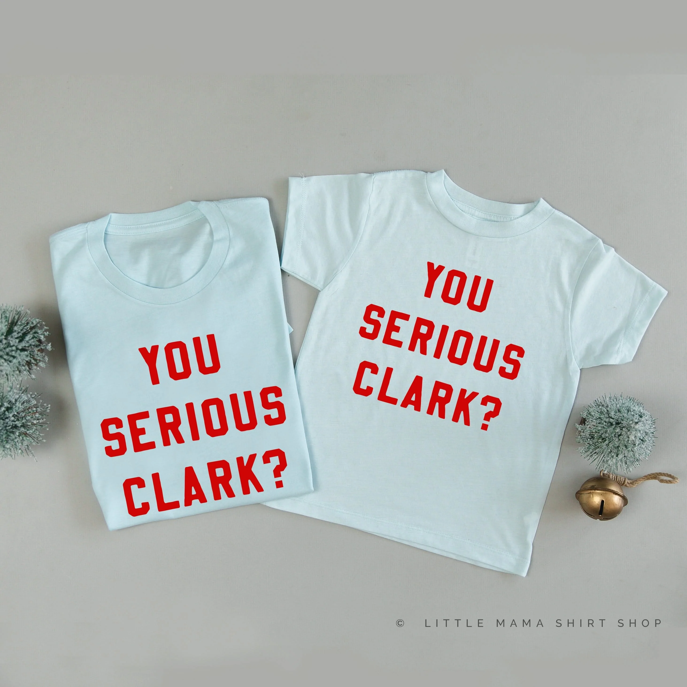 You Serious Clark? - Set of 2 Unisex Tees - Image 2